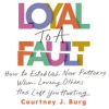 Loyal_to_a_Fault