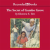 The_secret_of_Gumbo_Grove