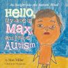 Hello__my_name_is_Max_and_I_have_autism