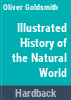 The_illustrated_history_of_the_natural_world