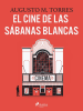 El_cine_de_las_s__banas_blancas