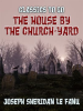 The_House_by_the_Church-Yard
